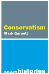 Book cover of Conservatism by Mark Garnett