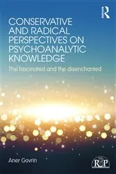 Book cover of Conservative and Radical Perspectives on Psychoanalytic Knowledge by Aner Govrin