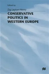 Book cover of Conservative Politics in Western Europe by Zig Layton-Henry