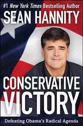 Book cover of Conservative Victory by Sean Hannity