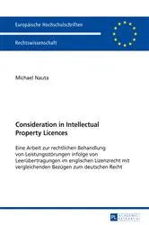 Book cover of Consideration in Intellectual Property Licences by Unknown