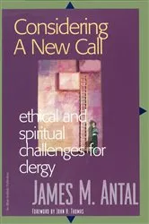Book cover of Considering a New Call by James M. Antal