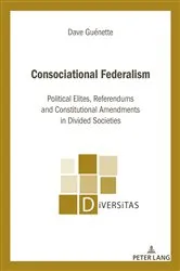 Book cover of Consociational Federalism by Alain Gagnon