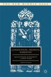 Book cover of Consolation in Medieval Narrative by C. Schrock