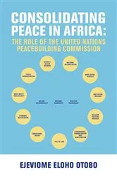 Book cover of CONSOLIDATING PEACE IN AFRICA by Ejeviome  Eloho Otobo