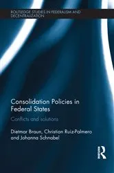 Book cover of Consolidation Policies in Federal States by Dietmar Braun