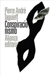 Book cover of Conspiracionismo by Pierre André Taguieff