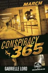 Book cover of Conspiracy 365 #3 by Gabrielle Lord