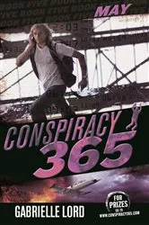 Book cover of Conspiracy 365 #5 by Gabrielle Lord
