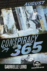 Book cover of Conspiracy 365 #8 by Gabrielle Lord