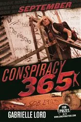 Book cover of Conspiracy 365 #9 by Gabrielle Lord