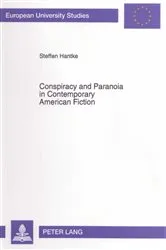 Book cover of Conspiracy and Paranoia in Contemporary American Fiction by Steffen Hantke