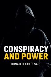 Book cover of Conspiracy and Power by Donatella Di Cesare