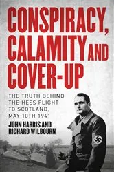 Book cover of Conspiracy, Calamity, and Cover-Up by Unknown