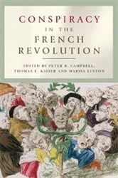Book cover of Conspiracy in the French Revolution by Peter R. Campbell