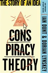 Book cover of Conspiracy Theory by Ian Dunt