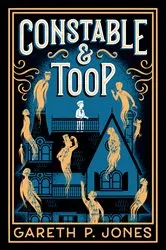 Book cover of Constable & Toop by Gareth P. Jones