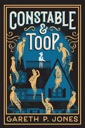 Book cover of Constable & Toop by Gareth P. Jones