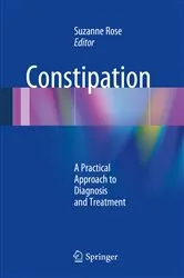 Book cover of Constipation by Rose, MD, MSEd, Suzanne