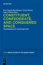 Book cover of Constituent, Confederate, and Conquered Space by Eva Cancik-Kirschbaum