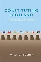 Book cover of Constituting Scotland by Unknown