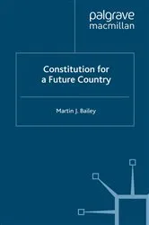 Book cover of Constitution for a Future Country by M. Bailey