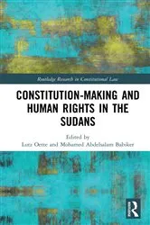 Book cover of Constitution-making and Human Rights in the Sudans by Lutz Oette
