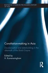 Book cover of Constitution-making in Asia by H. Kumarasingham