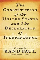 Book cover of Constitution of the United States and The Declaration of Independence by Delegates of  The Constitutional Convention