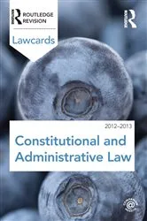 Book cover of Constitutional and Administrative Lawcards 2012-2013 (8th ed.) by Unknown