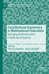 Book cover of Constitutional Asymmetry in Multinational Federalism by Patricia Popelier