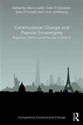 Book cover of Constitutional Change and Popular Sovereignty by Maria Cahill