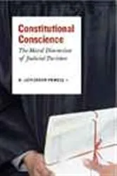 Book cover of Constitutional Conscience by H. Jefferson Powell