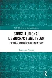 Book cover of Constitutional Democracy and Islam by Francesco Alicino