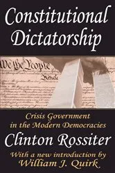 Book cover of Constitutional Dictatorship by Clinton Rossiter
