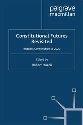 Book cover of Constitutional Futures Revisited by R. Hazell