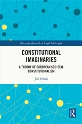 Book cover of Constitutional Imaginaries by Jiří Přibáň