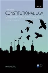 Book cover of Constitutional Law, Administrative Law, and Human Rights (6th ed.) by Ian Loveland