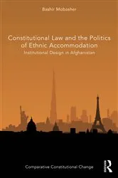 Book cover of Constitutional Law and the Politics of Ethnic Accommodation by Bashir Mobasher