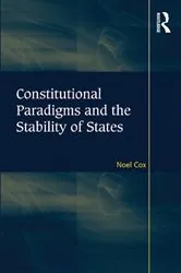 Book cover of Constitutional Paradigms and the Stability of States by Unknown