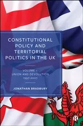 Book cover of Constitutional Policy and Territorial Politics in the UK by Jonathan Bradbury