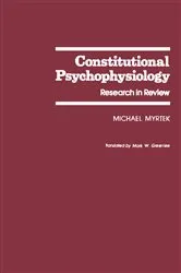 Book cover of Constitutional Psychophysiology by Michael Myrtek