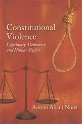 Book cover of Constitutional Violence by Antoni Abat i Ninet