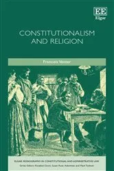 Book cover of Constitutionalism and Religion by Francois Venter