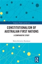 Book cover of Constitutionalism of Australian First Nations by Maria Salvatrice Randazzo