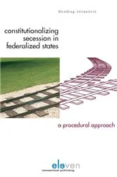 Book cover of Constitutionalizing Secession in Federalized States by Unknown