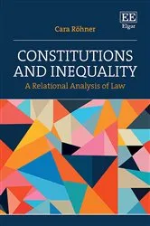 Book cover of Constitutions and Inequality by Cara Röhner