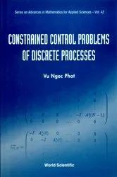 Book cover of Constrained Control Problems Of Discrete Processes by Vu Ngoc Phat