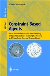 Book cover of Constraint-Based Agents by Alexander Nareyek