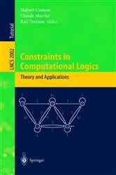 Book cover of Constraints in Computational Logics: Theory and Applications by Hubert Comon